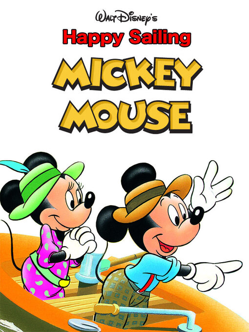 Title details for Happy Sailing, Mickey Mouse by DISNEY BOOK GROUP - Available